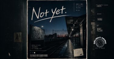 Not-yet